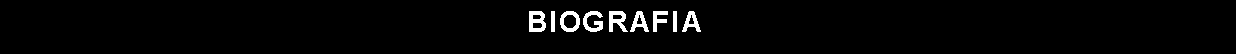 Cuadro de texto: BIOGRAFIA&nbsp; 