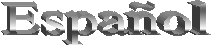 Espa�ol

