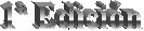 1� Edici�n